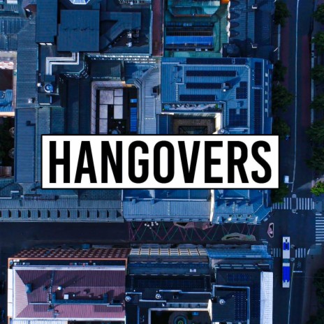 HANGOVERS