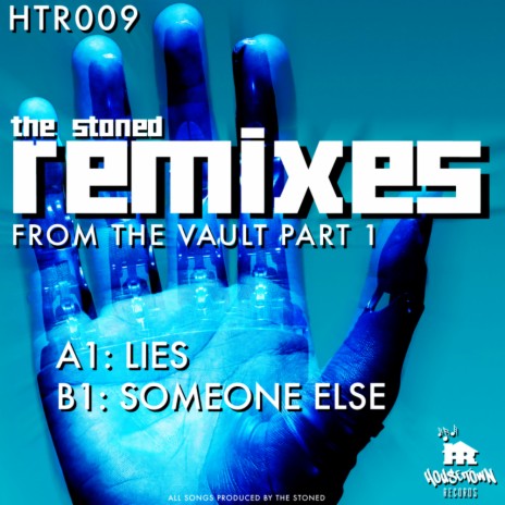 Lies The Stoned Remix (The Stoned Remix) | Boomplay Music