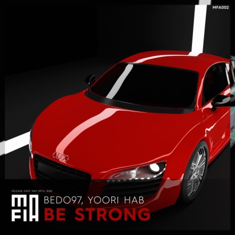 Be Strong ft. Yoori Hab | Boomplay Music