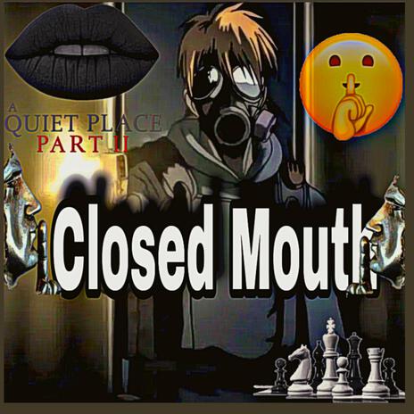 Closed mouth | Boomplay Music