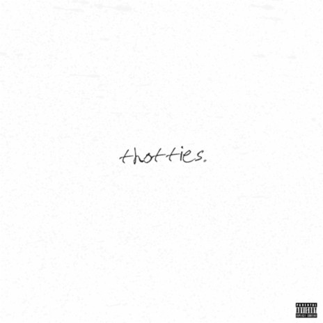 Thotties! | Boomplay Music