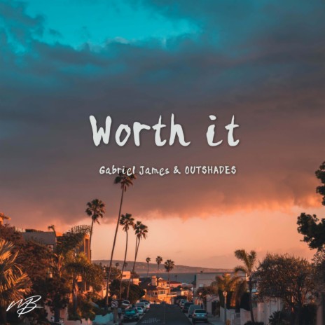 Worth It (Stripped Acoustic) ft. OUTSHADES | Boomplay Music