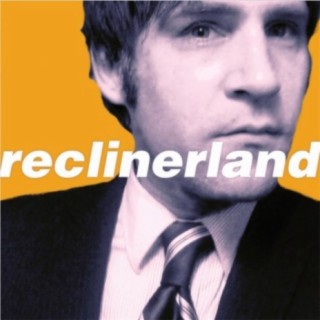 Reclinerland 2011