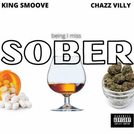 SOBER ft. Chazz Villy | Boomplay Music