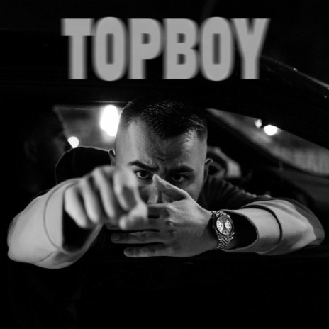 Top Boy | Boomplay Music