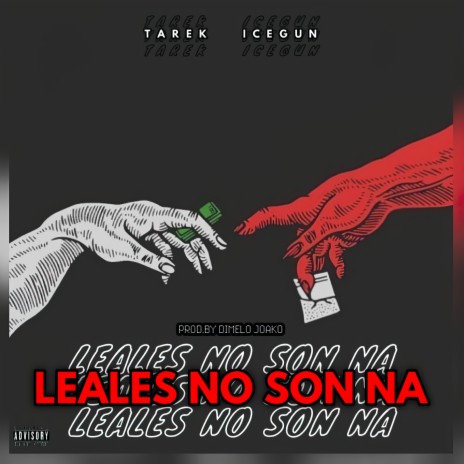 Leales No Son Na ft. Icegun | Boomplay Music