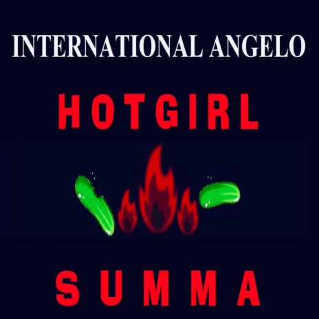 Hot Girl Summa (Instrumental) ft. International Angelo