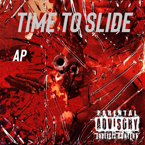 Time to Slide | Boomplay Music