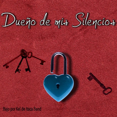 Dueño de Mis Silencios | Boomplay Music