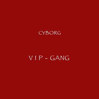 Vip Gang