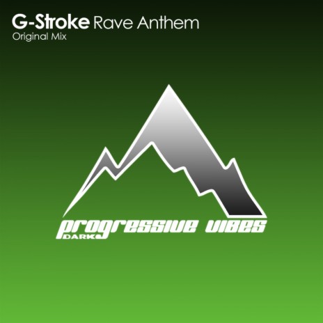 Rave Anthem (Original Mix) | Boomplay Music