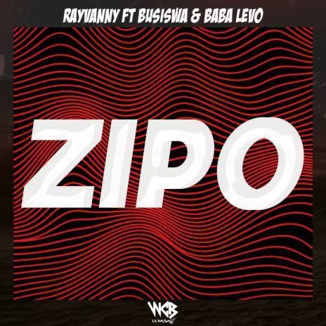 Zipo ft. Busiswa & Baba Levo | Boomplay Music
