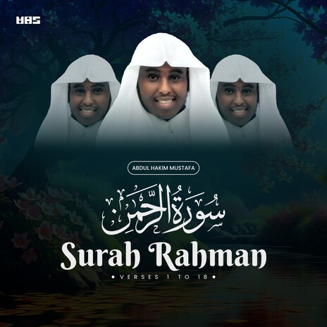 Surah Rahman (Verses 1 to 18) | Boomplay Music