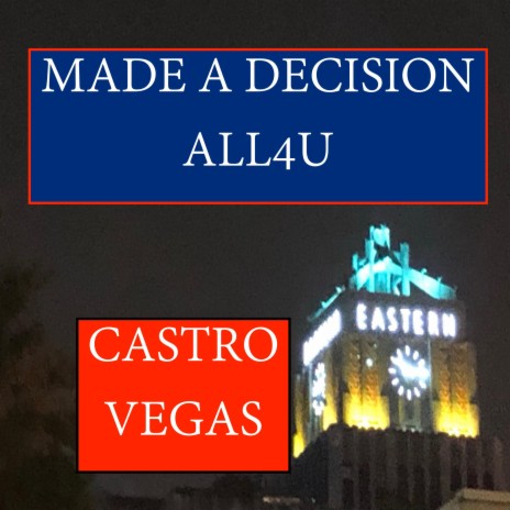 MADE A DECISION ALL4U | Boomplay Music