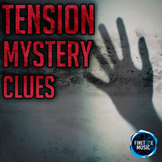 Tension Mystery Clues