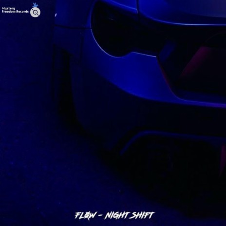 NIGHT SHIFT | Boomplay Music