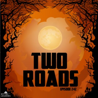 242-Albanian Folklore: Two Roads