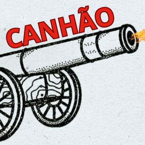 Canhão | Boomplay Music