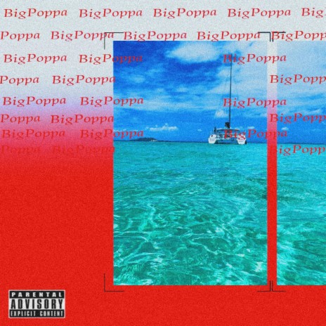 BigPoppa | Boomplay Music