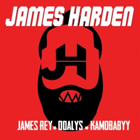 James Harden ft. Jame$ Rey & KamoBabyy | Boomplay Music