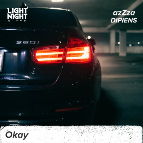 Okay ft. DIPIENS | Boomplay Music
