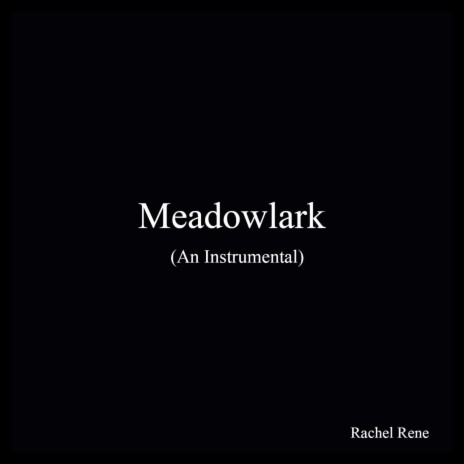 Meadowlark | Boomplay Music