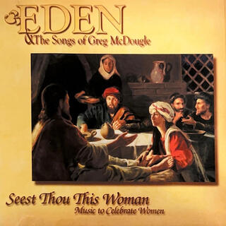 Seest Thou This Woman: Music to Celebrate Women