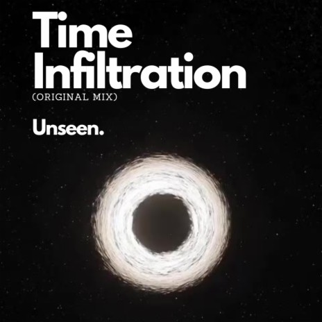 Time Infiltration | Boomplay Music