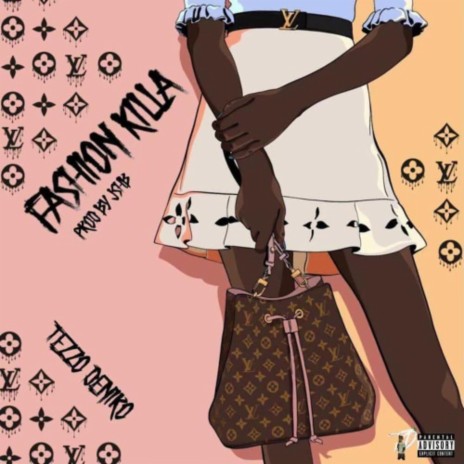 Fashion Killa | Boomplay Music