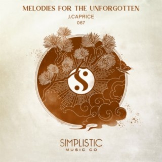 Melodies For The Unforgotten