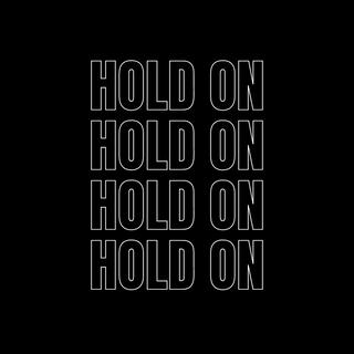 Hold on Pt. 2 lyrics | Boomplay Music