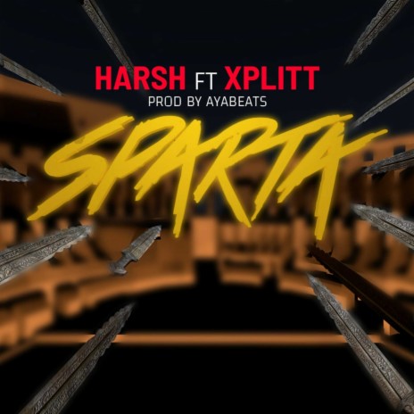 SPARTA ft. XPLITT | Boomplay Music