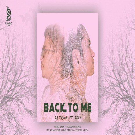 Back To Me (feat.Dr Train) | Boomplay Music