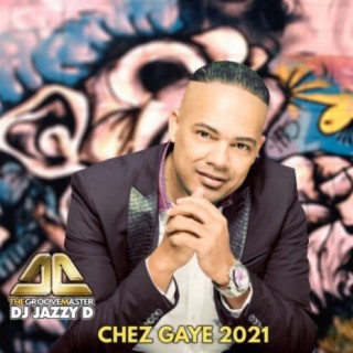 Chez Gaye 2021(Remix)