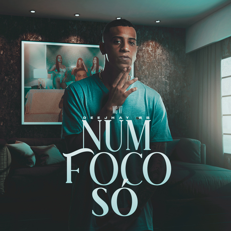 Num. Foco Só ft. Deejhay RB | Boomplay Music