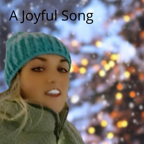 A Joyful Song | Boomplay Music