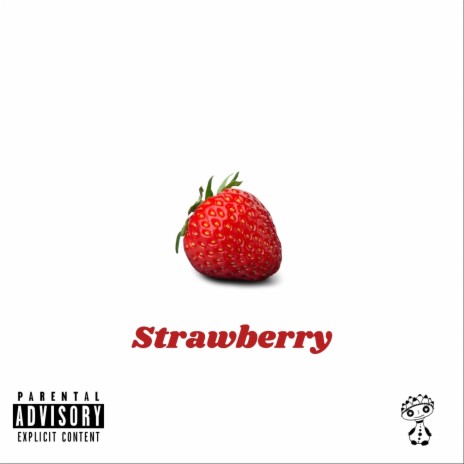 Strawberry ft. Hickman L.A. | Boomplay Music