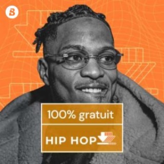 100% Gratuit Hip-Hop