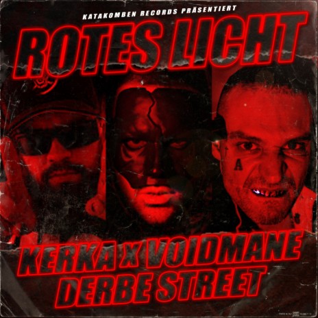 Rotes Licht ft. Voidmane & Derbe Street | Boomplay Music