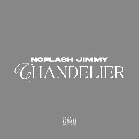 Chandelier | Boomplay Music