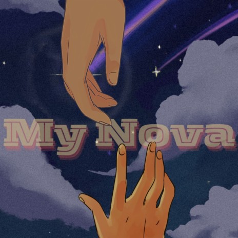My Nova | Boomplay Music