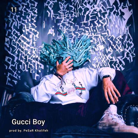 Gucci Boy | Boomplay Music