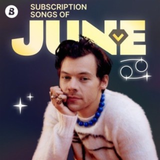 Subscription Songs of June
