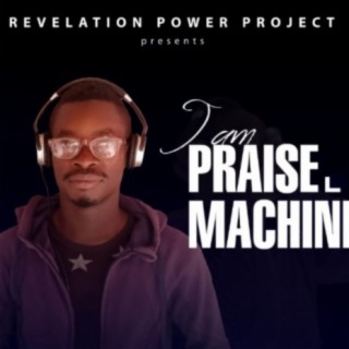 Praise Machine