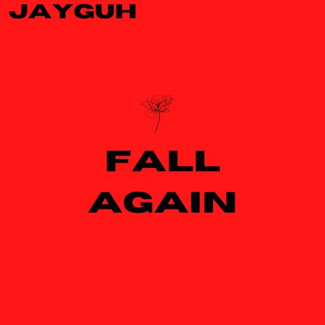 fall again | Boomplay Music