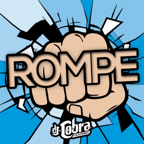 Rompe | Boomplay Music