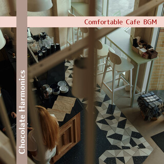 Comfortable Cafe BGM