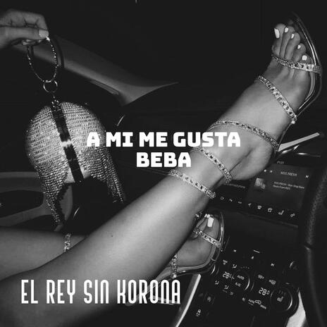 A mi me gusta beba | Boomplay Music