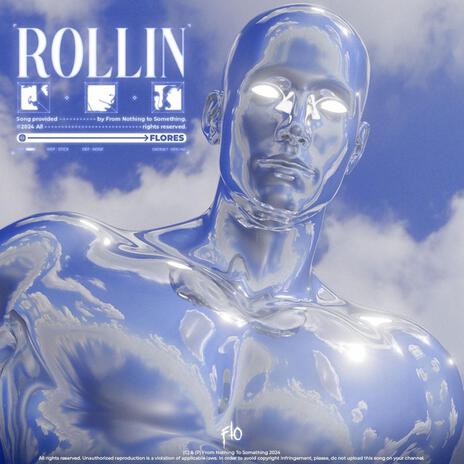 ROLLIN' | Boomplay Music