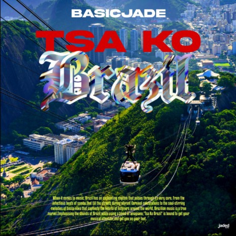 Tsa Ko Brazil | Boomplay Music